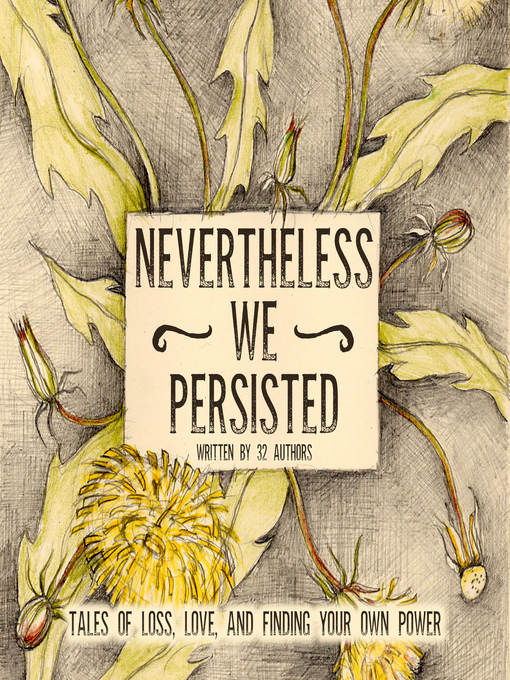 Title details for Nevertheless We Persisted by Amy Oestreicher - Available